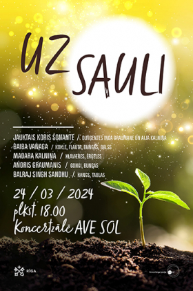 Pavasara saulgriežu koncerts UZ SAULI