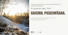 GAISMA. PIEDZIMŠANA / Adventa koncertu cikls "Gadalaiku krāsas 2025"