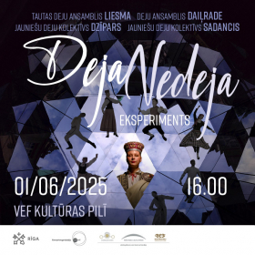 Deju uzvedums DEJA NEDEJA EKSPERIMENTS