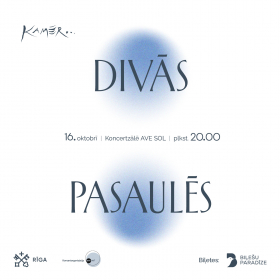 DIVĀS PASAULĒS / Jauniešu koris KAMĒR...
