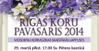 RĪGAS KORU PAVASARIS 2014 III koncerts