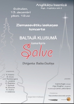 Jauktā kamerkora SALVE koncerts "Baltajā klusumā"