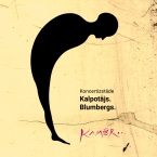 KONCERTIZSTĀDE Kalpotājs. Blumbergs. Kamēr… 2018. gada 23. un 24. maijā plkst. 19.00 Izstāžu zālē “Rīgas mākslas telpa”