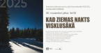 KAD ZIEMAS NAKTS VISKLUSĀKĀ / Adventa laika koncertu cikls GADALAIKU KRĀSAS 2025