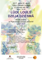 Koncerts “Dzeja Dziesmā – Lūol Loul”