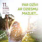 PAR DZĪVI AR DZIESMU MAZLIET