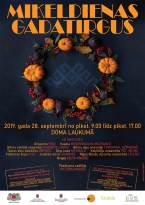 MIĶEĻDIENAS GADATIRGUS 2019 DOMA LAUKUMĀ