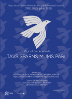Koncerts "Tavs spārns mums pāri"