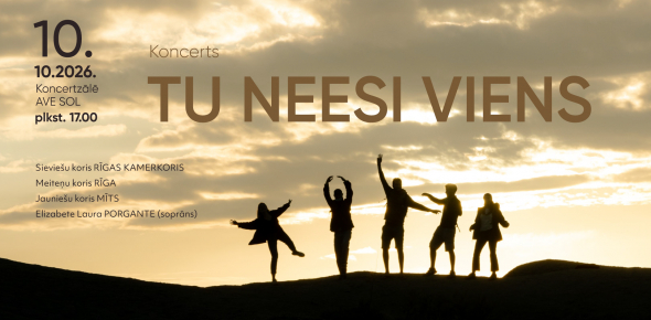 TU NEESI VIENS / 10.10.2026. plkst.17.00